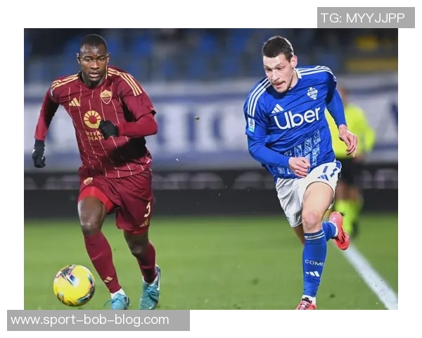 埃文弗格森以722选票当选罗马队对科莫最佳球员